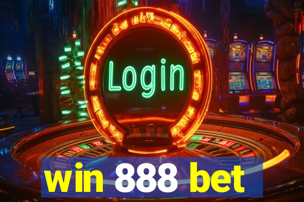 win 888 bet